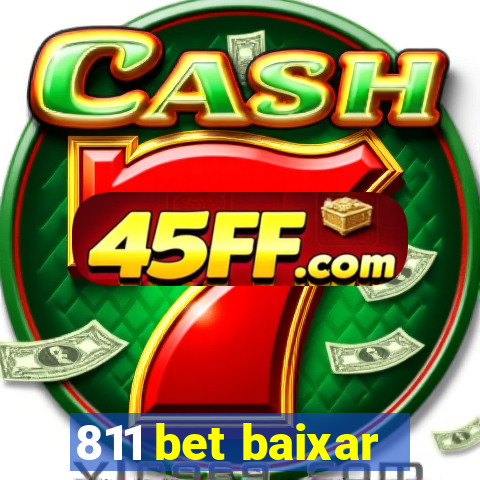 811 bet baixar